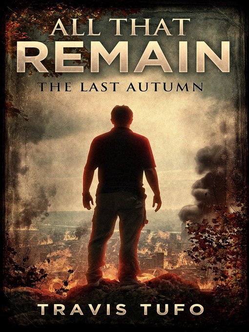Title details for All That Remain by Travis Tufo - Available